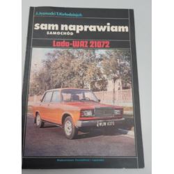 KSIĄŻKA NAPRAW ŁADA WAZ21072 SAM NAPRAWIAM UŻYWANA